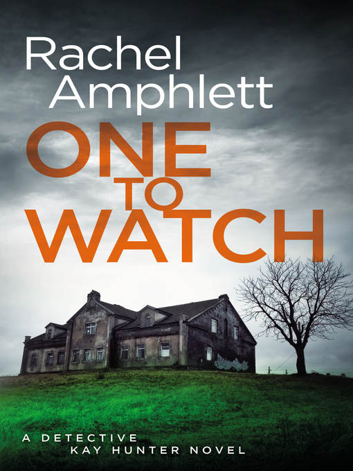 Title details for One to Watch by Rachel Amphlett - Available